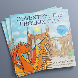 Coventry: The Phoenix City children's book