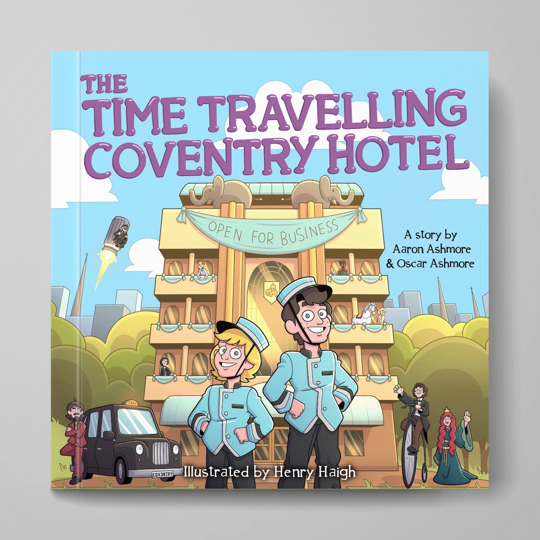 The Time Travelling Coventry Hotel children's book