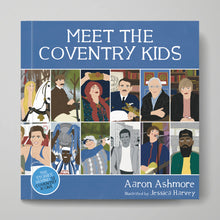 Load image into Gallery viewer, Meet the Coventry Kids children’s book